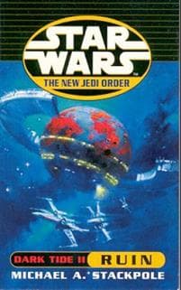 Star Wars: The New Jedi Order - Dark Tide Ruin