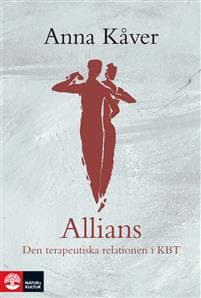 Allians - Den terapeutiska relationen i KBT