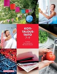 Kotitaloustaito 7 - 9 (OPS16)