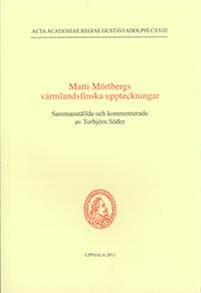 Matti Mörtbergs värmlandsfinska uppteckningar