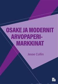 Osake ja modernit arvopaperimarkkinat