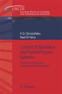 Control of Nonlinear and Hybrid Process Systems