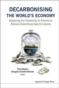 Decarbonising The World's Economy: Assessing The Feasibility Of Policies To Reduce Greenhouse Gas Emissions