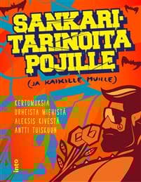 Sankaritarinoita pojille (ja kaikille muille)
