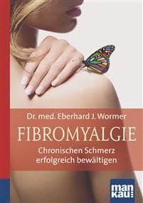 Fibromyalgie. Kompakt-Ratgeber