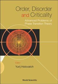 Order, Disorder, And Criticality