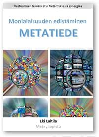 Metatiede - Monialaisuuden edistäminen