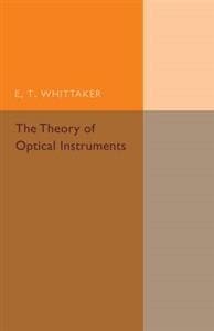 The Theory of Optical Instruments