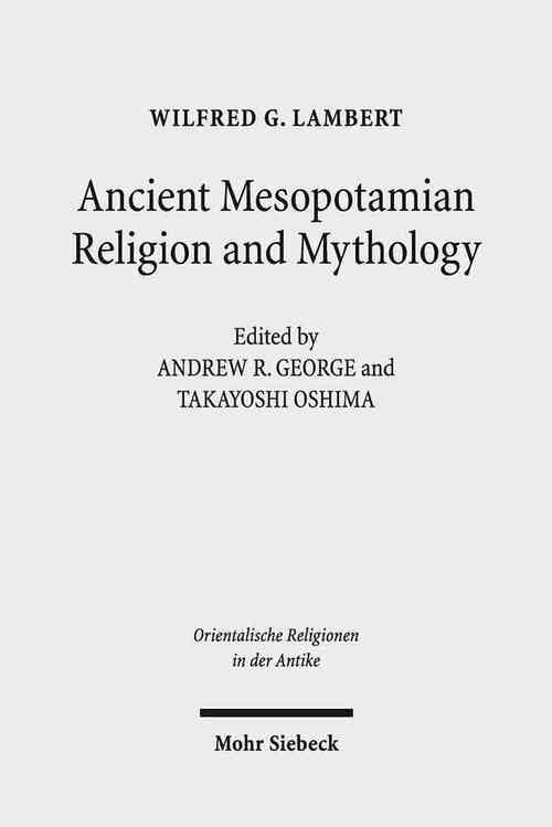 Ancient Mesopotamian Religion and Mythology