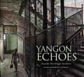 Miniatyrbild 2 av 2: Yangon Echoes