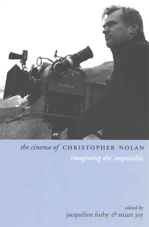 The Cinema of Christopher Nolan