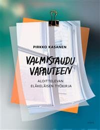 Valmistaudu vapauteen