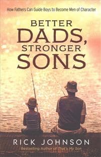 Better Dads, Stronger Sons