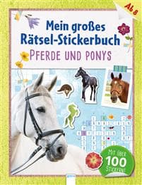 Mein großes Rätsel-Stickerbuch. Pferde und Ponys