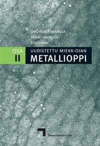 Uudistettu Miekk-ojan metallioppi