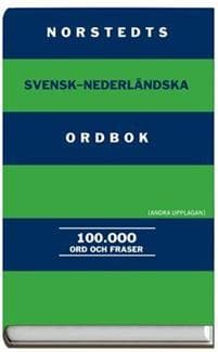 Norstedts svensk-nederländska ordbok : 120.000 ord och fraser