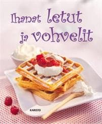 Ihanat letut ja vohvelit