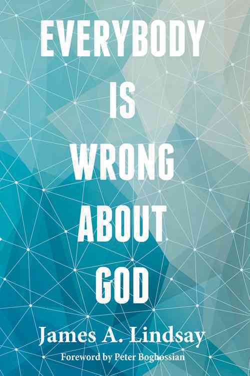 Bilde av Everybody Is Wrong About God