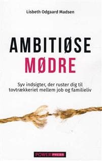 Ambitiøse mødre