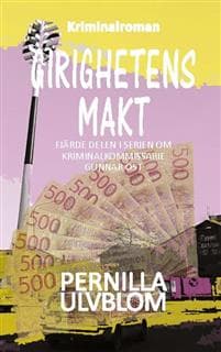 Girighetens makt: Kriminalroman