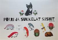 Pörri ja sukkelat sushit