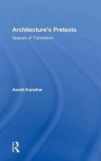 Architecture's Pretexts