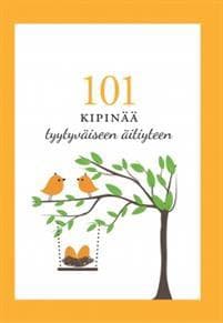 101 kipinää tyytyväiseen äitiyteen
