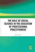 Miniatyrbild 2 av 2: The Role of Social Science in the Education of Professional Practitioners