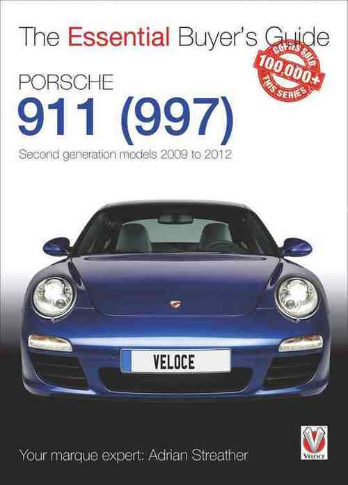 Porsche 911 (997) - Second Generation Models 2009 to 2012