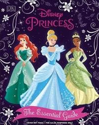 Disney Princess The Essential Guide New Edition