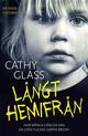 Långt hemifrån Långt hemifrån