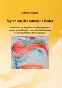 Myten om det rationella flödet