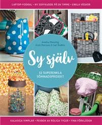 Sy själv: 32 superenkla sömnadsprojekt