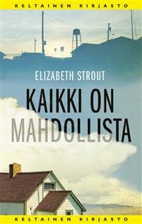 Kaikki on mahdollista