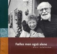 Fælles men også alene