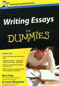 Writing Essays For Dummies, UK Edition