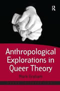 Miniatyrbild 2 av 2: Anthropological Explorations in Queer Theory