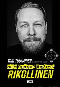 Olin Ruotsin etsityin rikollinen