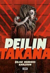Peilin takana