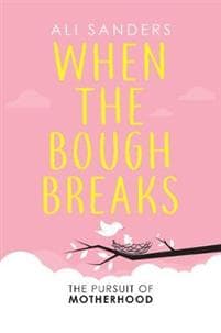 When the Bough Breaks