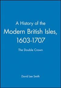 A History of the Modern British Isles, 1603-1707