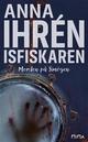 Isfiskaren Isfiskaren