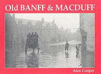 Old Banff and Macduff