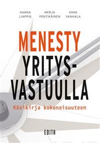 Menesty yritysvastuulla