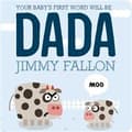 Miniatyrbilde 2 av 2: Your Baby's First Word Will Be Dada
