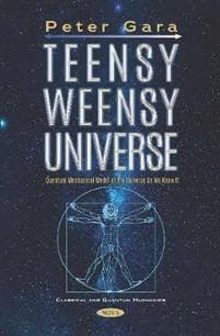 Teensy Weensy Universe
