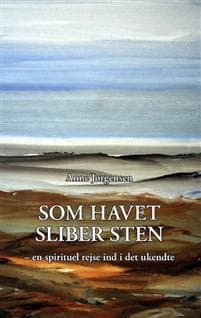 Som havet sliber sten