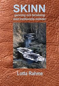 Skinn garvning och beredning med traditionella metoder