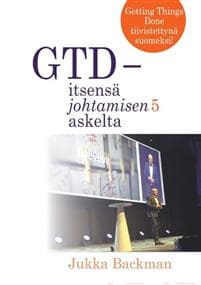 GTD - itsensa johtamisen 5 askelta