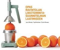 Opas ravintolan liiketoimintasuunnitelman laatimiseen